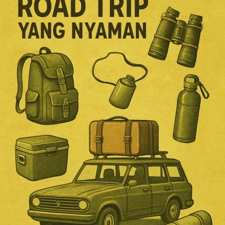Perlengkapan Untuk Perjalanan Road Trip yang Nyaman